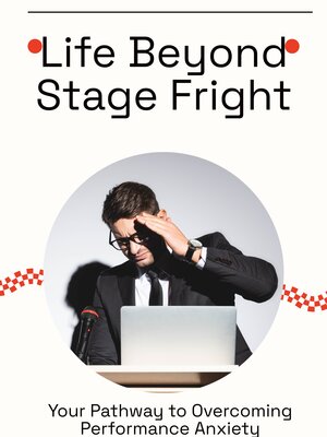 cover image of Life Beyond Stage Fright